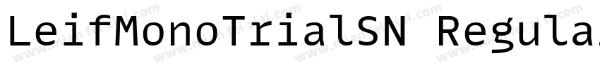 LeifMonoTrialSN Regular字体转换